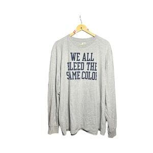 72nd Apparel Mens Long Sleeve T Shirt We All Bleed The Same Color 3XL Graphic